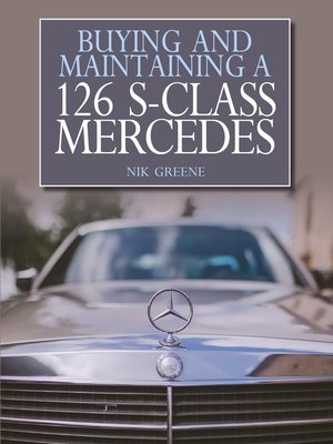 cover image of Buying and Maintaining a 126 S-Class Mercedes